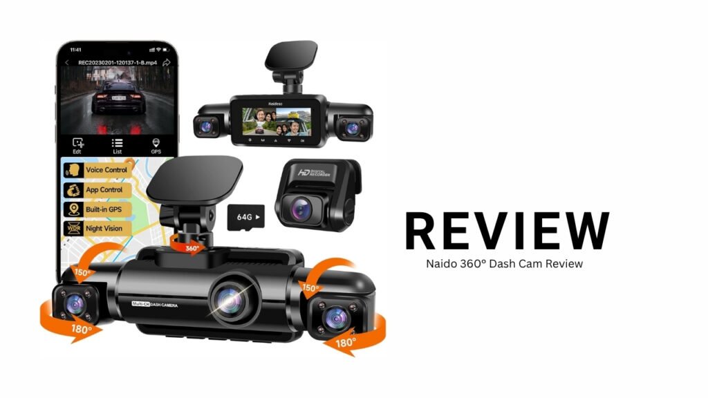 Game-Changing Security: Naido 360° Dash Cam Review